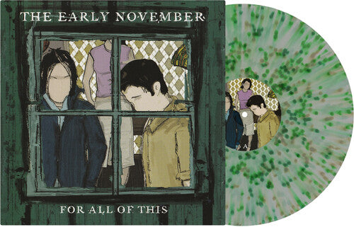 The Early November-For All Of This (Green & Black Splatter Vinyl) (LP)