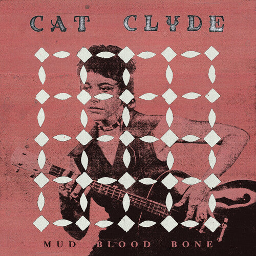 Cat Clyde-Mud Blood Bone (Red Vinyl) (LP)