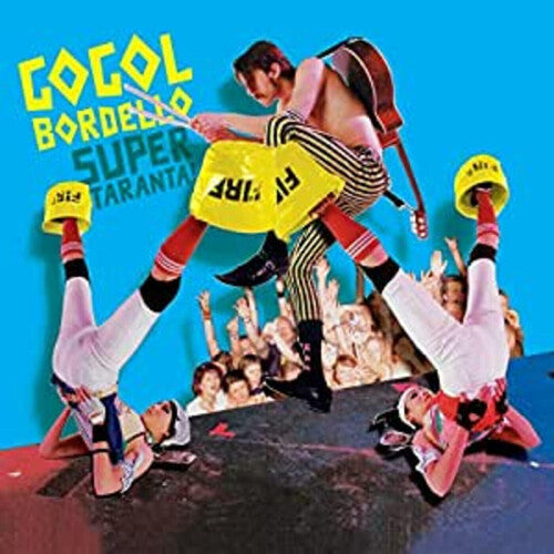 (PRE-ORDER) Gogol Bordello-Super Taranta! (Blue Iceberg Splash Vinyl) (2XLP)