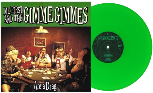 (PRE-ORDER) Me First And The Gimme Gimmes-Are A Drag (Green Vinyl) (LP)