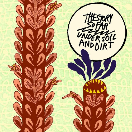 The Story So Far-Under Soil And Dirt (Yellow Splatter Vinyl) (LP)