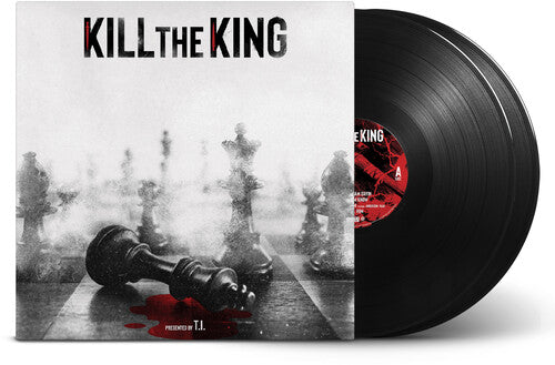 (PRE-ORDER) T.I.-Kill The King (Black Vinyl) (2XLP)