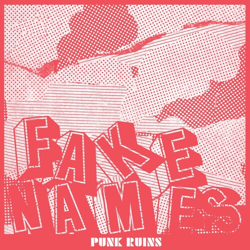 (PRE-ORDER) Fake Names-Punk Ruins (Clear Vinyl) (LP)