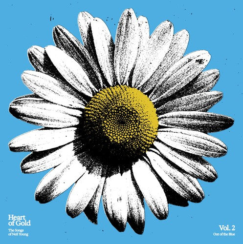 (PRE-ORDER) Various Artists-Heart Of Gold: The Songs Of Neil Young, Vol. 2-Out Of The Blue (Sky Blue Vinyl) (LP)