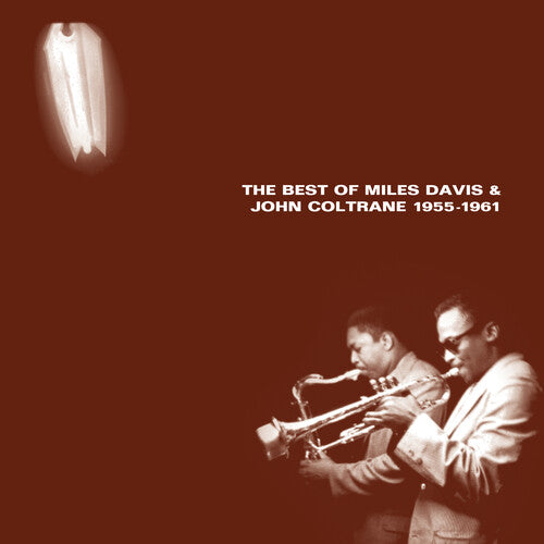 (PRE-ORDER) Miles Davis-The Best Of Miles Davis & John Coltrane, 1955-1961 (2XLP)