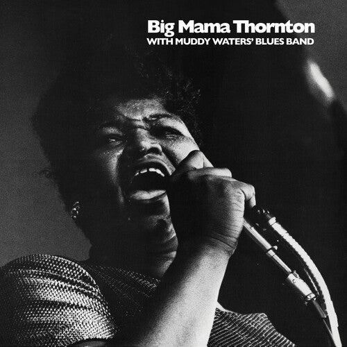 (PRE-ORDER) Big Mama Thornton-Big Mama Thornton With Muddy Waters' Blues Band (LP)
