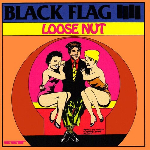 Black Flag-Loose Nut (LP)