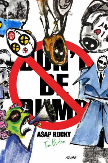Poster-A$AP Rocky: Don't Be Dumb
