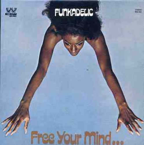 Funkadelic-Free Your Mind & Your Ass Will Follow (CD)