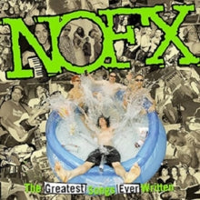 NOFX-Greatest Songs Ever Written (CD)
