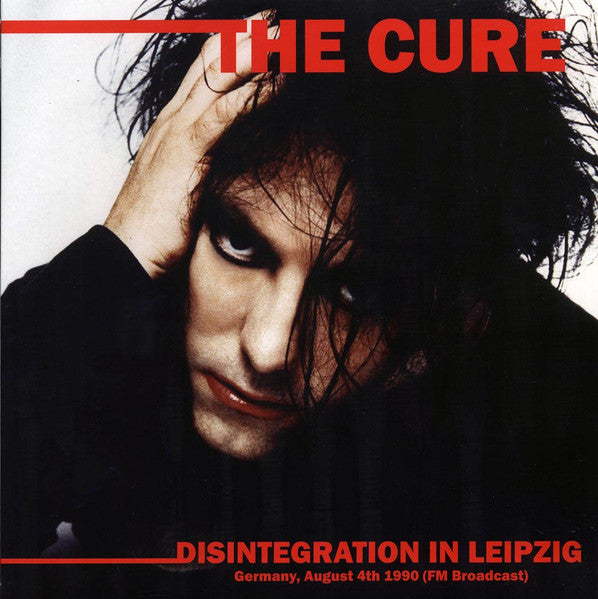 The Cure-Disintegration In Leipzig Germany-August 4th, 1990 (LP)