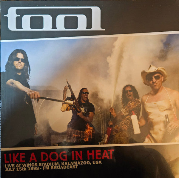 TOOL-Like a Dog In Heat: Live at Wings Stadium, Kalamazoo, July 15th 1998: FM Broadcast (LP)