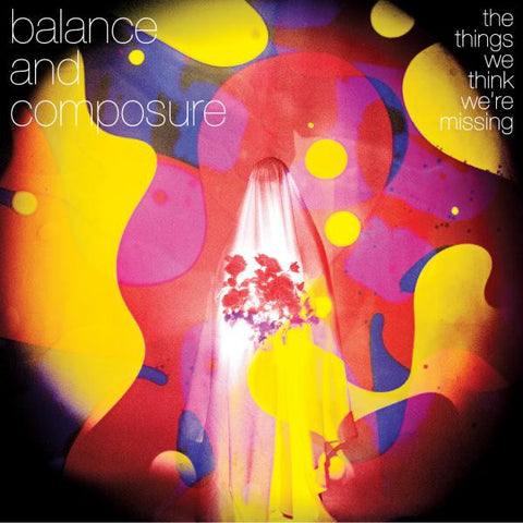 Balance & Composure-The Things We Think We're Missing (Coke Bottle Clear LP)