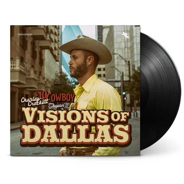 (PRE-ORDER) Charley Crockett-Visions of Dallas (LP)