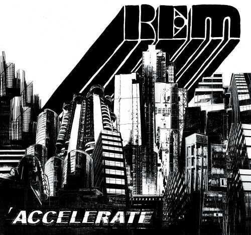 R.E.M. - Accelerate (LP)