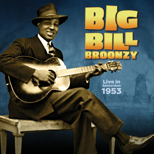 Big Bill Broonzy - Live In Amsterdam 1953 (LP)