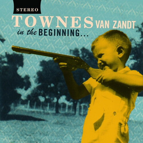Townes Van Zandt - In The Beginning (LP)
