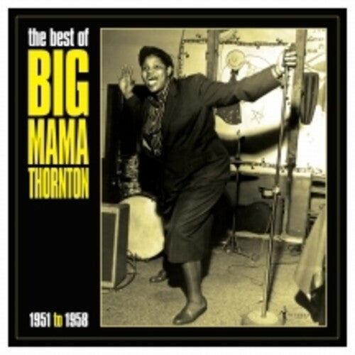 Big Mama Thornton - The Best of Big Mama Thornton 1951 to 1958 (LP)