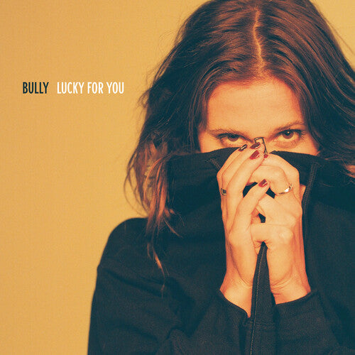 Bully - Lucky For You (LP)
