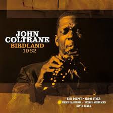 John Coltrane-Birdland 1962 (Orange Vinyl) (LP)