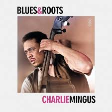 (PRE-ORDER) Charlie Mingus-Blues & Roots (Yellow Vinyl) (LP)