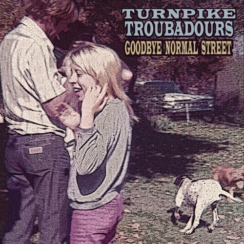 Turnpike Troubadours - Goodbye Normal Street (LP)