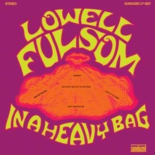 Lowell Fulsom - In A Heavy Bag (LP)