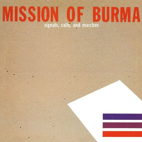 Mission of Burma - Signals, Calls and Marches (LP)