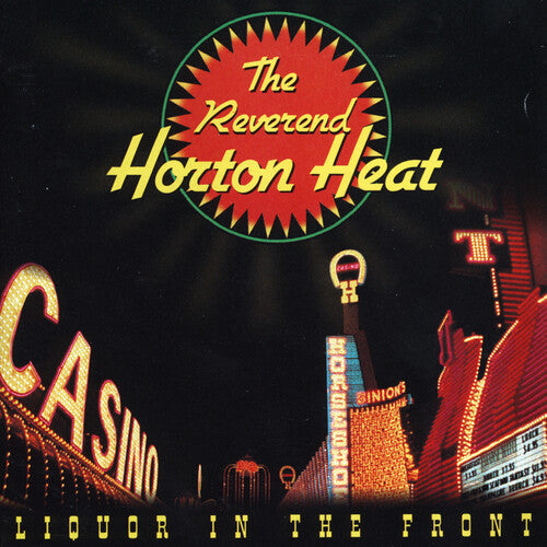 The Reverend Horton Heat - Liquor In The Front (LP) (Clear)