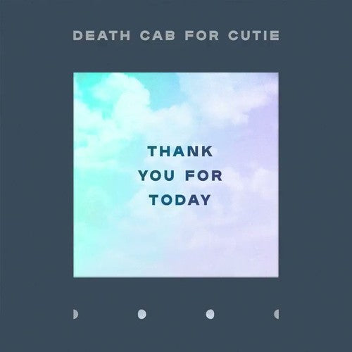 Death Cab For Cutie - Thank You For Today (LP)