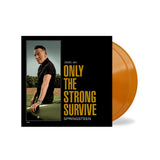 Bruce Springsteen-Only The Strong Survive (Indie Exclusive Orange 2XLP)