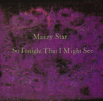 Mazzy Star-So Tonight That I Might See (LP)