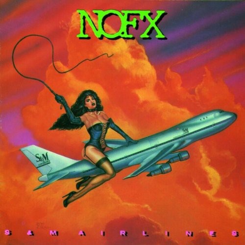 NOFX-S&M Airlines (LP)