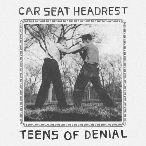 Car Seat Headrest-Teens of Denial (2XLP)