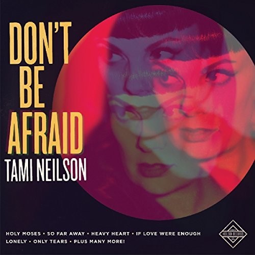 Tami Neilson-Don't Be Afraid (LP)
