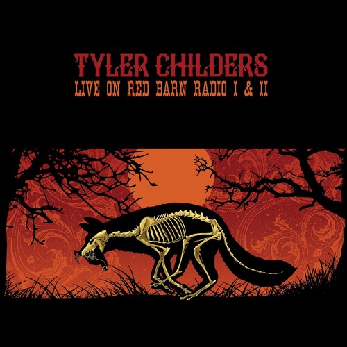 Tyler Childers-Live On Red Barn Radio I & II (LP)