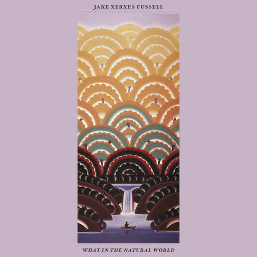 Jake Xerxes Fussell-What In The Natural World (LP)