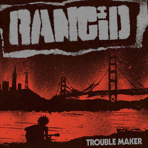 Rancid-Trouble Maker (LP)