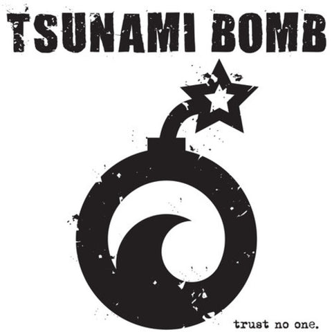 Tsunami Bomb-Trust No One (LP)