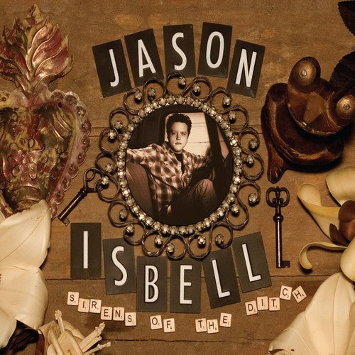 Jason Isbell-Sirens of the Ditch (Deluxe 2XLP)