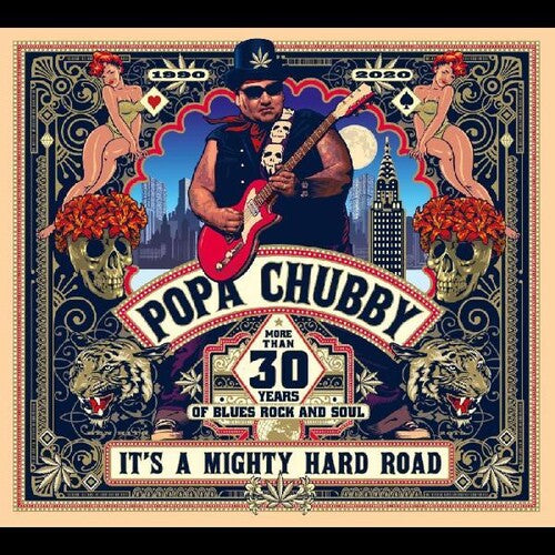 Popa Chubby-It's A Mighty Hard Road (2XLP)