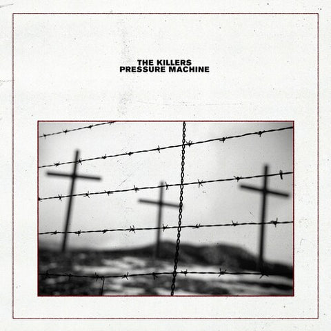The Killers-Pressure Machine (LP)
