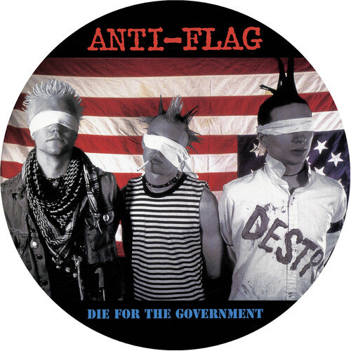 Anti-Flag-Die For The Government (Picture Disc) (LP)