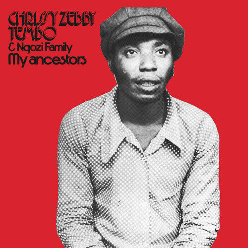Chrissy Zebby Tembo-My Ancestors (LP)