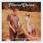 Princess Chelsea-Everything Is Going To Be Alright (LP)