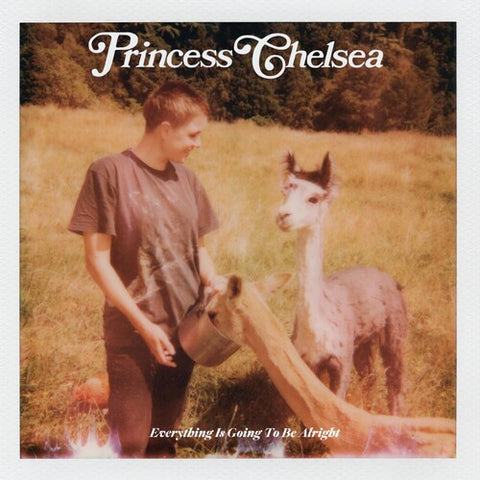 Princess Chelsea-Everything Is Going To Be Alright (LP)