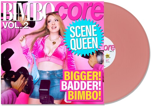 Scene Queen-Bimbocore Vol. 2 (Pink Vinyl) (LP)