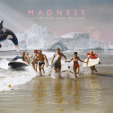 Madness-I Do Like To Be B-Side The A-Side, Vol. 3 (LP) (RSD2023)