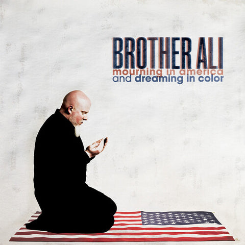 Brother Ali-Mourning In America & Dreaming In Color (10 Year Anniversary) (Red, White and Blue Vinyl) (2XLP)