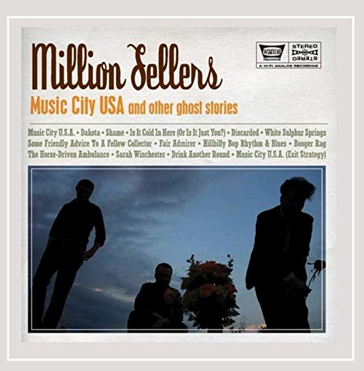 Million Sellers-Music City USA & Other Ghost Stories